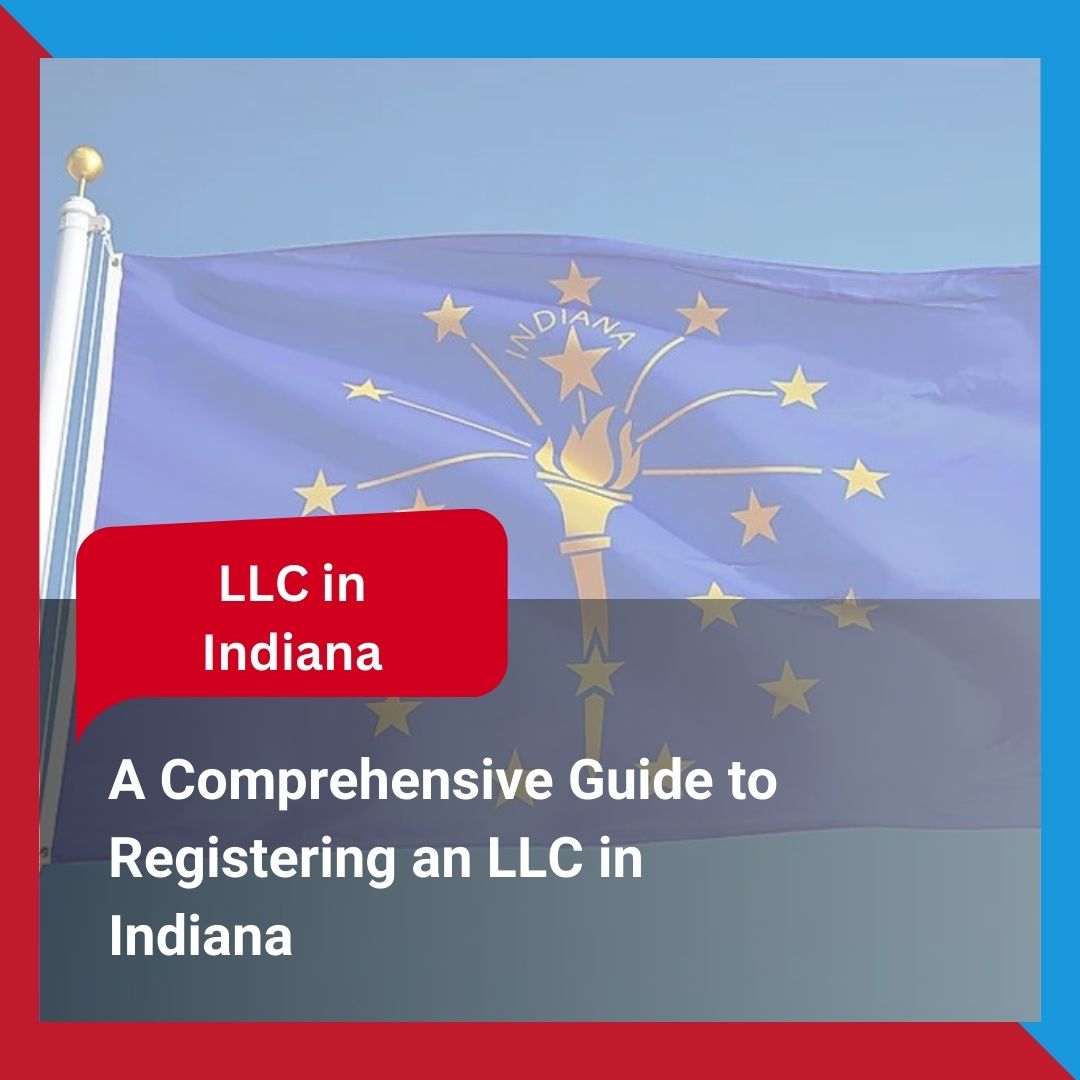 Registering an LLC in Indiana