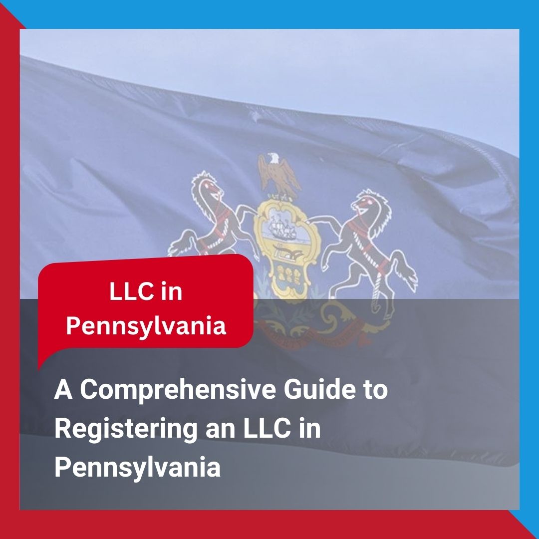 Registering an LLC in Pennsylvania