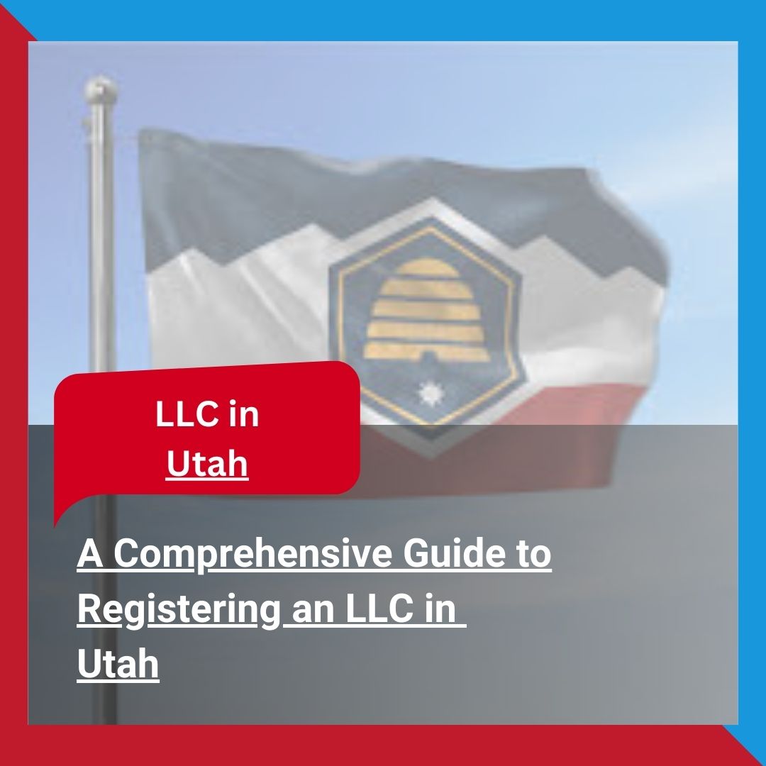 Registering an LLC in Utah