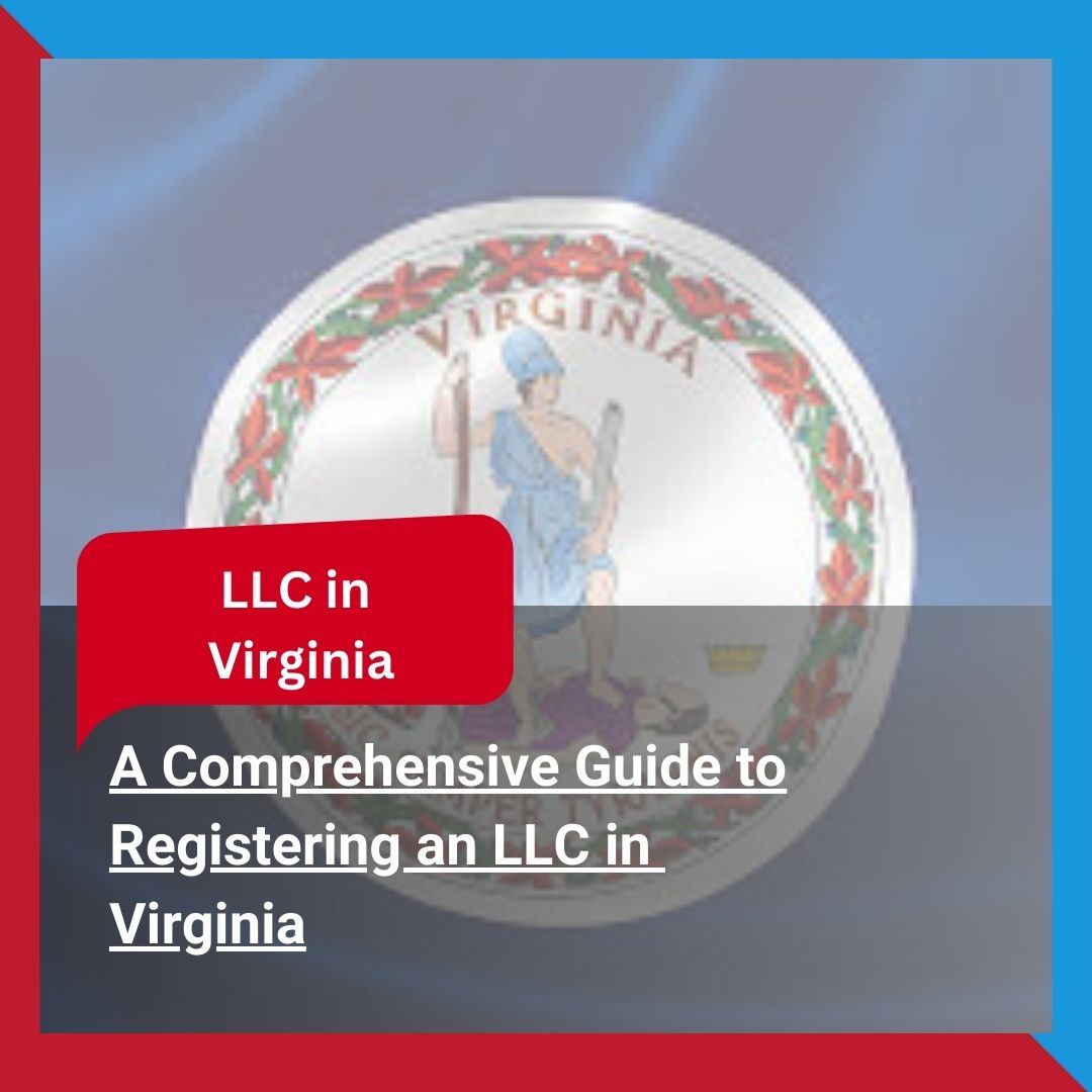 Registering an LLC in Virginia