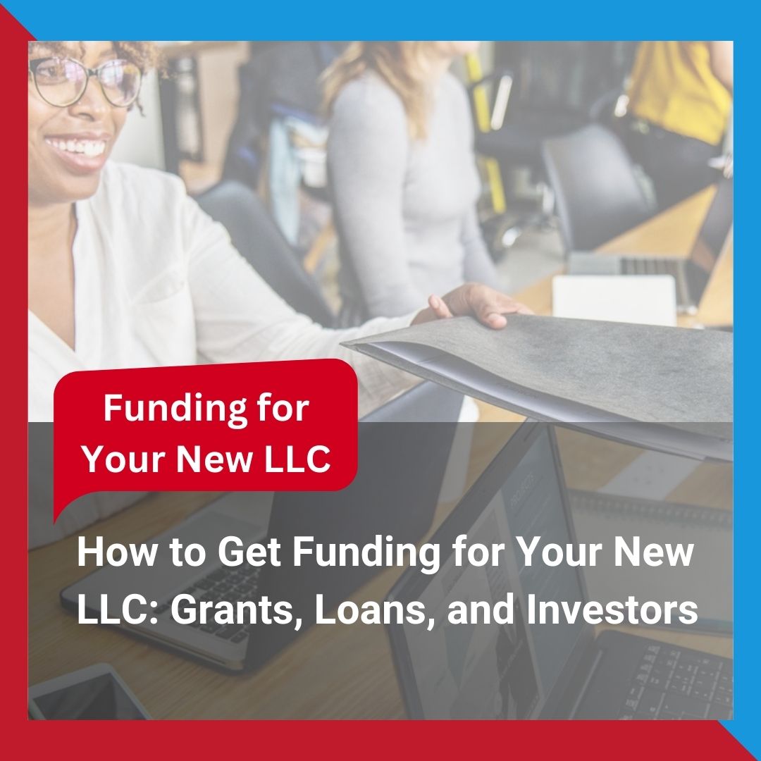 Funding for Your New LLC