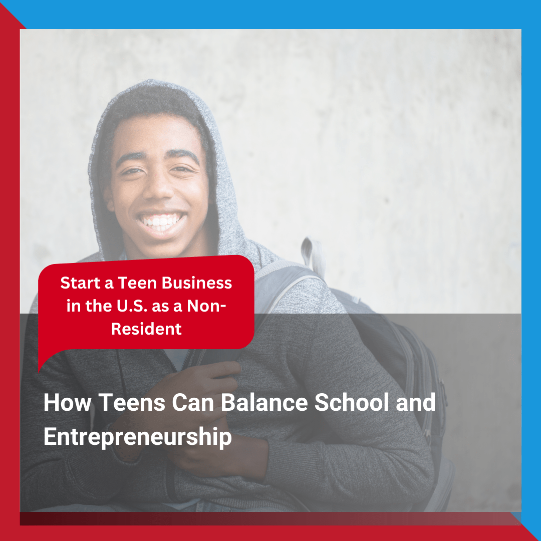 How Teens Can Balance School and Entrepreneurship