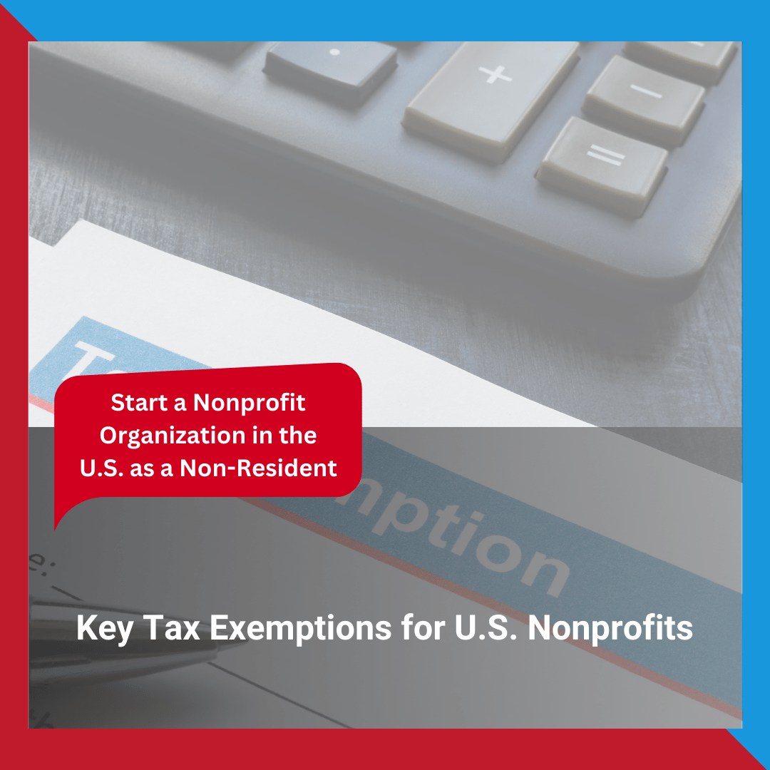 Key Tax Exemptions for U.S. Nonprofits